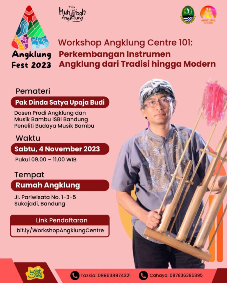 Workshop Angklung Centre 101: Perkembangan Instrumen Angklung Dari Tradisi Hingga Modern Picture